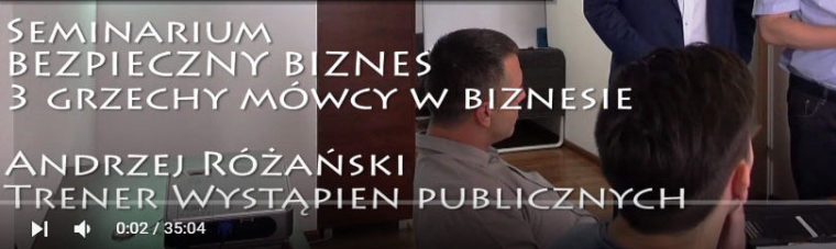 3 grzechy mówcy w biznesie - Seminarium